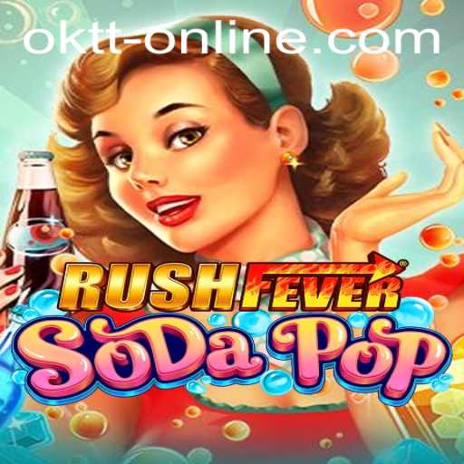 Exploring RushFeverSodaPop: A Dynamic Gaming Experience